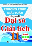 PHƯƠNG PHÁP GIẢI TOÁN CHUYÊN ĐỀ ĐẠI SỐ VÀ GIẢI TÍCH LỚP 11 (Dùng chung cho các bộ SGK hiện hành)